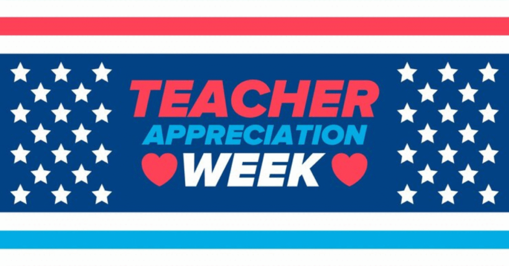 Teacher Appreciation Day 2025